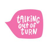 Talking Out Of Turn Coupon Codes